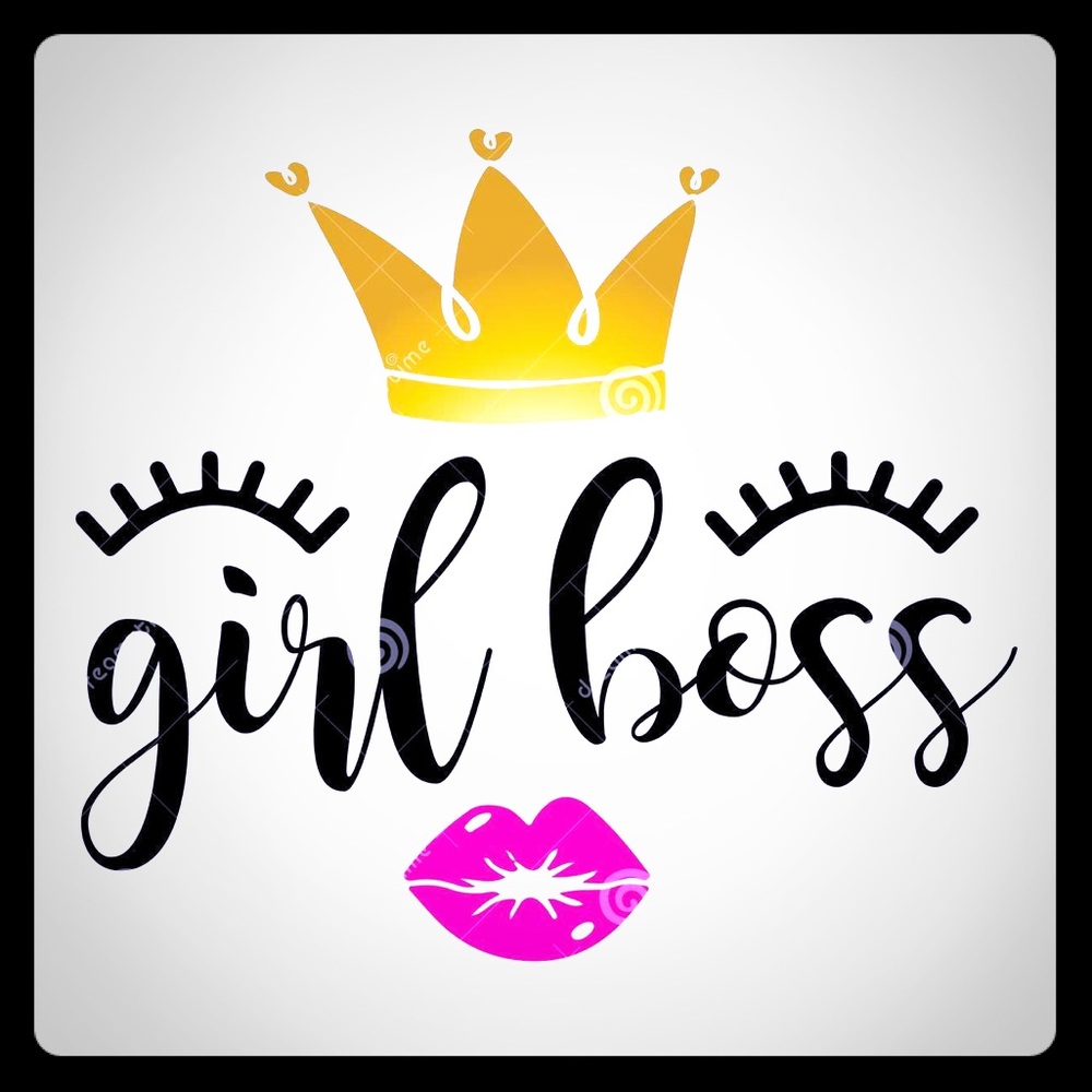 I am a girl boss 😘☺️